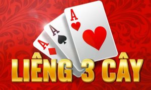 Giới thiệu về trò chơi liêng 3 cây